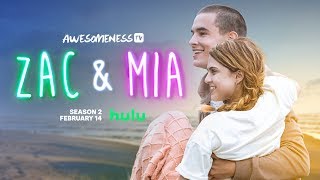 Zac  Mia Season 2  Official Trailer