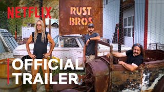 Rust Valley Restorers Season 3  Official Trailer  Netflix