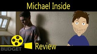 Michael Inside Movie Review