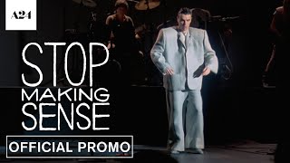 Stop Making Sense  Official Promo  A24