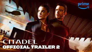 Citadel  Official Trailer 2  Prime Video