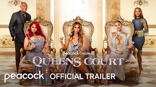 Queens Court  Official Trailer  Peacock Original