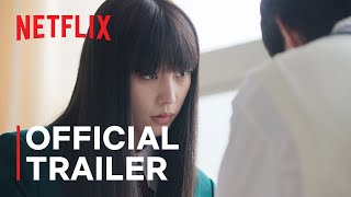 From Me to You Kimi ni Todoke  Official Trailer  Netflix