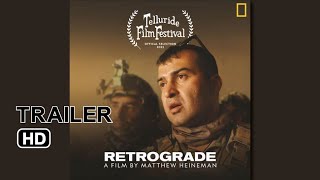 Retrograde  Official Final Trailer  National Geographic 2022