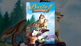 Balto II Wolf Quest