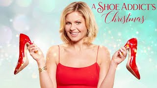 A Shoe Addicts Christmas 2018 Film  Candace Cameron Bure  Hallmark
