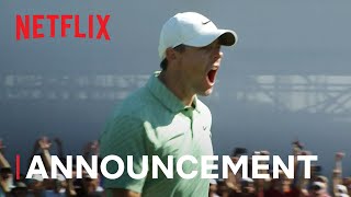 Full Swing  Player Announcement  Netflix