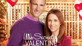 My Secret Valentine 2018 Hallmark Film  Lacey Chabert Andrew W Walker