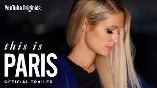 The Paris Hilton you never knew  This Is Paris Official Trailer