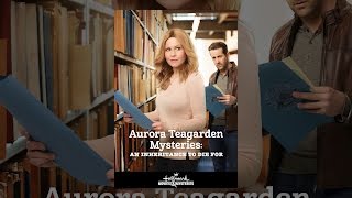 Aurora Teagarden Mysteries An Inheritance to Die For