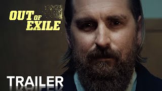 OUT OF EXILE  Official Trailer  Paramount Movies