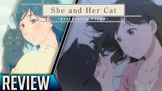 She and Her Cat Everything Flows Review