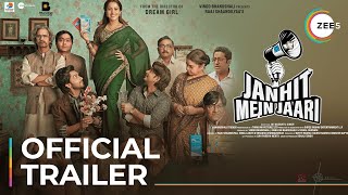 Janhit Mein Jaari  Official Trailer  Nushrratt Bharuccha  Premieres July 15 On ZEE5