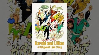 Harold and Lillian A Hollywood Love Story