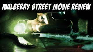 Mulberry Street 2006 Movie Review