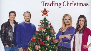 Trading Christmas 2011 Hallmark Film