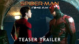 SPIDERMAN 3 Home Run Teaser Trailer Concept  Tom Holland Zendaya Marvel Movie