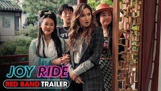 Joy Ride 2023 Official Red Band Trailer  Ashley Park Sherry Cola Stephanie Hsu Sabrina Wu