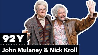 Oh Hello Nick Kroll and John Mulaney as Gil Faizon and George St Geegland