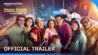 Happy Family  Official Trailer  Prime Video India