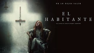 THE INHABITANT Trailer 2018 HD