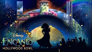 Encanto at the Hollywood Bowl  Disney