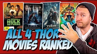 All 4 Thor Movies Ranked Worst to Best w Thor Ragnarok  The Incredible Hulk Returns Review