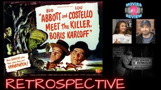 Abbott and Costello Meet the Killer Boris Karloff 1949 Retrospective Bud and Lou Kill It