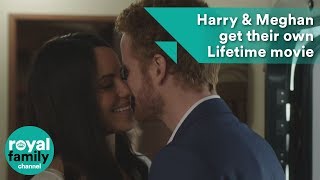 Prince Harry and Meghan Markle get their own Lifetime movie