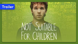 Not Suitable for Children 2012 Trailer