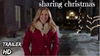 Sharing Christmas  Ellen Hollman Bobby Campo Dave Koz Cynthia Gibb  Official Trailer