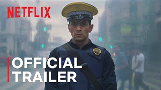A Cop Movie  Official Trailer  Netflix