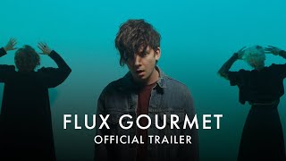 FLUX GOURMET  In Cinemas and on Curzon Home Cinema 30 September