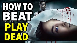 How to Beat THE CORONER in Play Dead 2022
