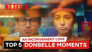 My 5 Fave DonBelle Moments  An Inconvenient Love  Netflix Philippines