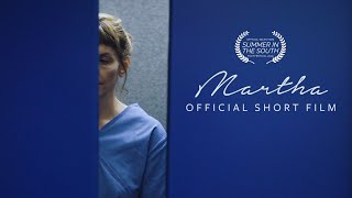 Martha 2019  Short Film