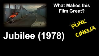 What Makes this Film Great  Jubilee 1978