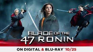 Blade of the 47 Ronin  Own it on Digital  Bluray October 25th