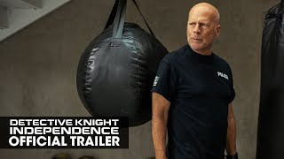 Detective Knight Independence 2023 Official Trailer  Bruce Willis Jack Kilmer Lochlyn Munro