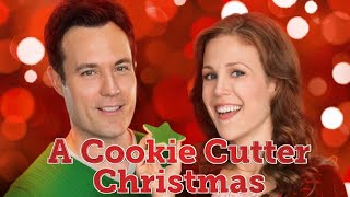 A Cookie Cutter Christmas 2014 Film  Hallmark Movies