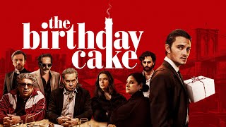The Birthday Cake  Official Trailer