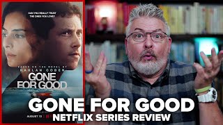 Gone For Good 2021 Netflix Limited Series Review