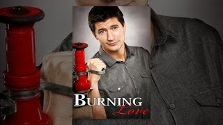 Burning Love Season 1 Longform