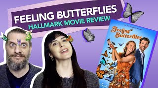 Did It Make Your Heart Flutter  Feeling Butterflies 2022  Hallmark Movie Review