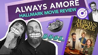 Were We Left Wanting Amore  Always Amore 2022  Hallmark Movie Review
