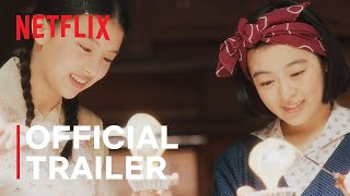 The Makanai Cooking for the Maiko House  Official Trailer  Netflix