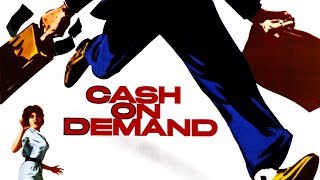 Cash on Demand 1961 HD  Peter Cushing Misteri Crim
