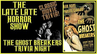 The Ghost Breakers 1940 Bob Hope Classic Horror Movie Trivia Night