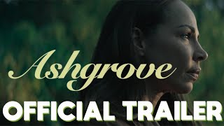 Ashgrove 2022 Official Trailer  SciFi Thriller MovieAmanda Brugel Film  Available now