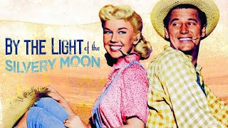 By the Light of the Silvery Moon 1953 Film  Doris Day  Gordon MacRae